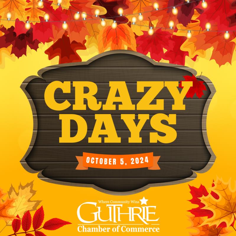 Guthrie Chamber's Crazy Days