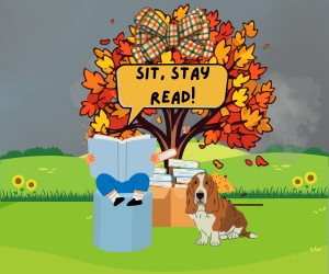 Sit, Stay, Read!