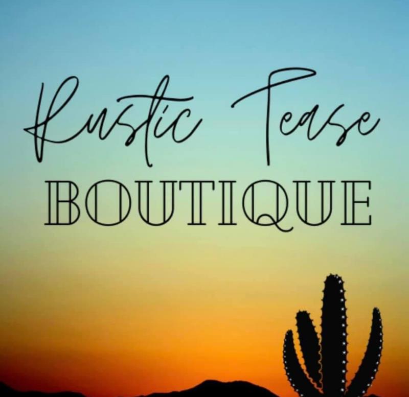 Rustic Tease Boutique